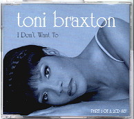 Toni Braxton - I Don't Want To CD 1